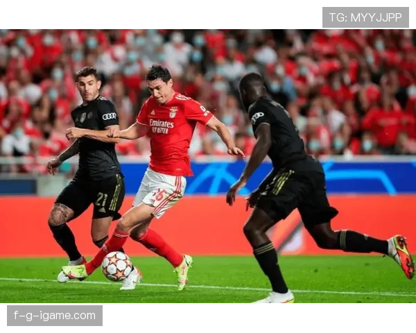 本菲卡球队实力提升，呈现攻防兼备的强劲状态分析